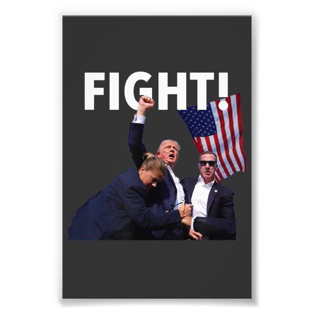 Fight Trump 2024 Survived Shot At Election Rally Photo Print (Front)