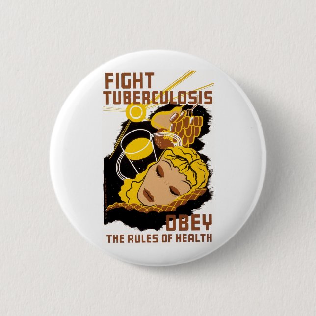 Fight Tuberculosis Button (Front)