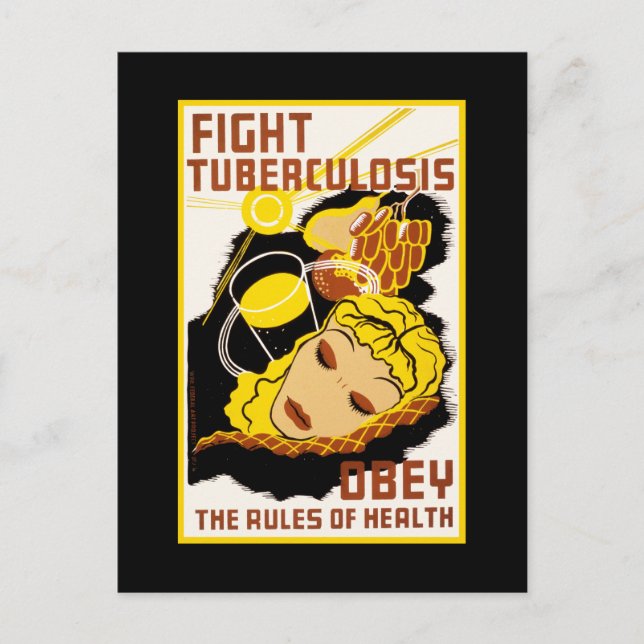 Fight Tuberculosis ~ Obey the Rules of Health Postcard (Front)
