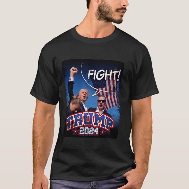 FIGHT Vote Donald Trump 2024 supporter political T T-Shirt (Front)