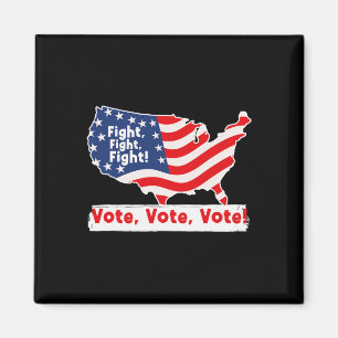 Fight Vote For Trump Presidential Election  Magnet