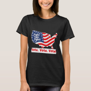 Fight Vote For Trump Presidential Election T-Shirt