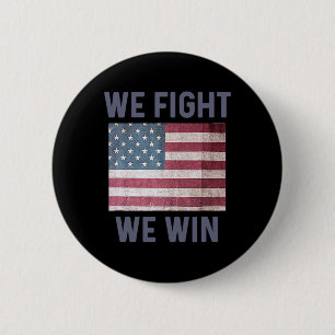 Fight We Win Harris 2024 Presidential Election Dem Button