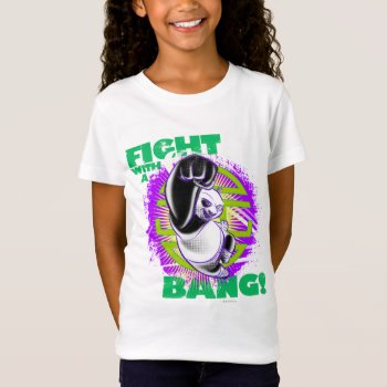 Fight With A Bang T-shirt by kungfupanda at Zazzle