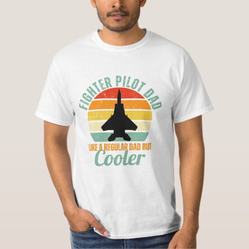 Fighter Pilot Dad T_Shirt