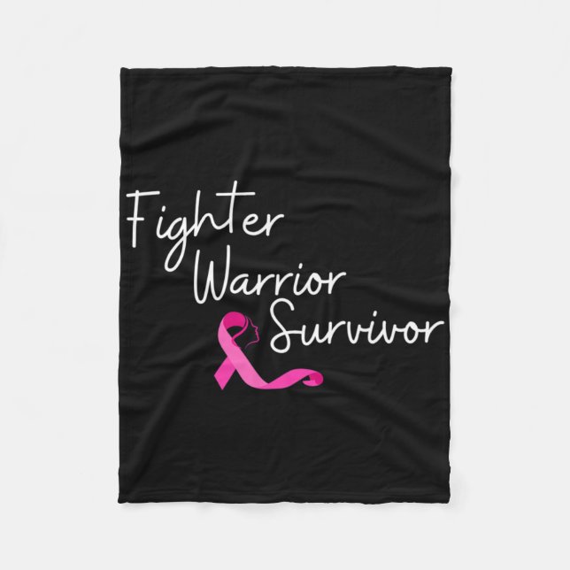 Fighter Warrior Survivor Breast Cancer Awareness  Fleece Blanket (Front)