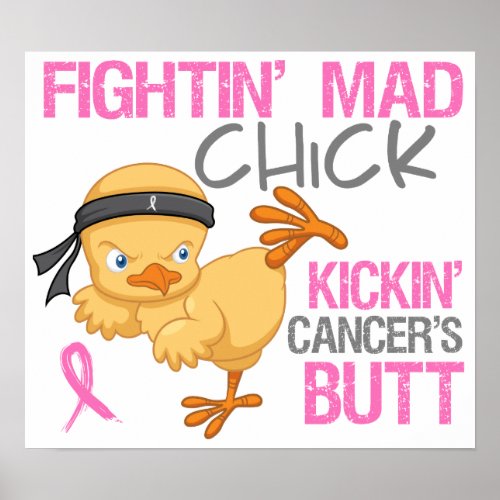 Fightin Mad Chick Breast Cancer Poster