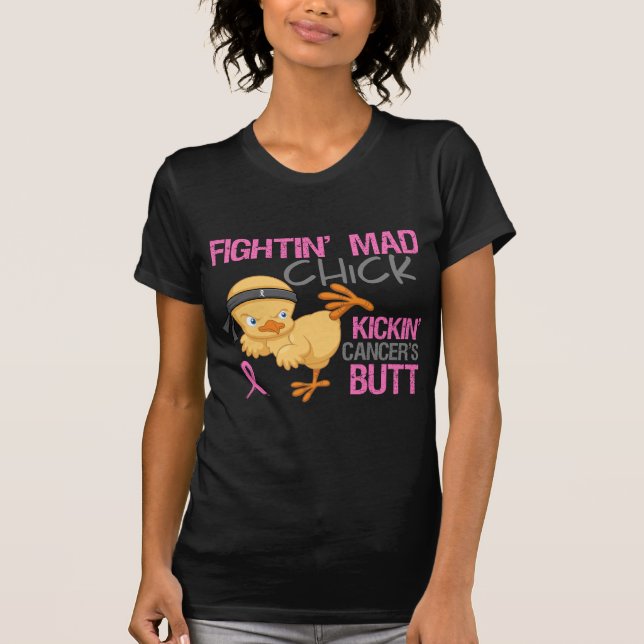 Fightin' Mad Chick Breast Cancer T-Shirt (Front)
