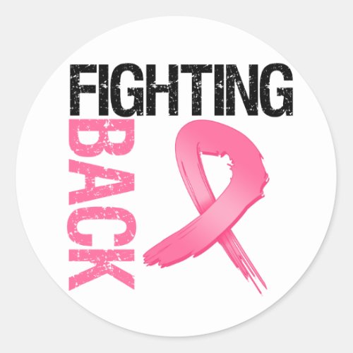 Fighting Back Breast Cancer Classic Round Sticker