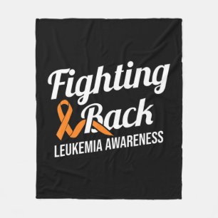 Fighting Back Leukemia Awareness Leukemia Cancer R Fleece Blanket