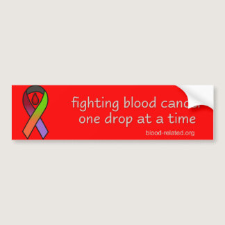 Fighting blood cancer bumper sticker