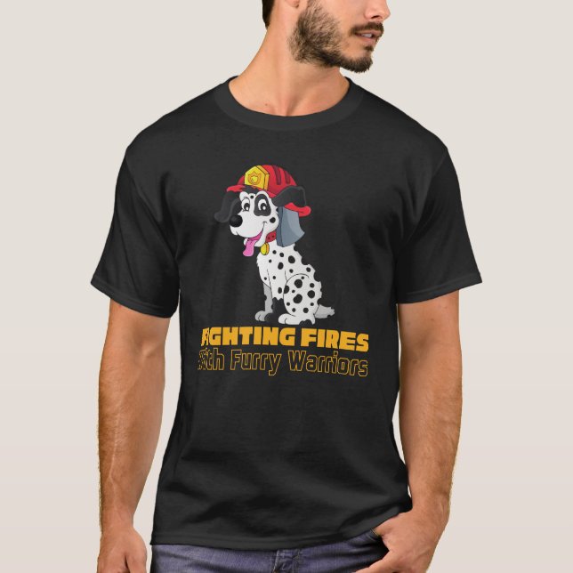 Fighting Fires With Furry Warriors T-Shirt (Front)