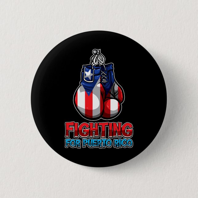 Fighting For Puerto Rico - Puerto Rican Flag - Box Button (Front)