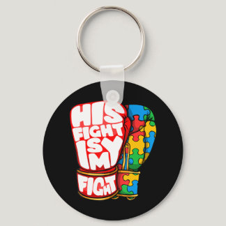 Fighting Gloves, His Fight is My Fight. Autism awa Keychain