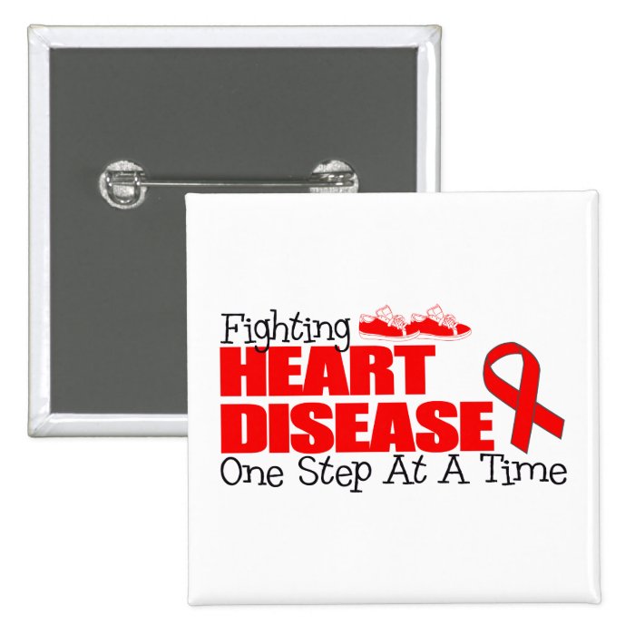 Fighting Heart Disease One Step At A Time Pin