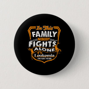 Fighting - Leukemia Awareness Button