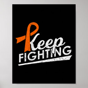 Fighting Leukemia Multiple Sclerosis Warrior Aware Poster