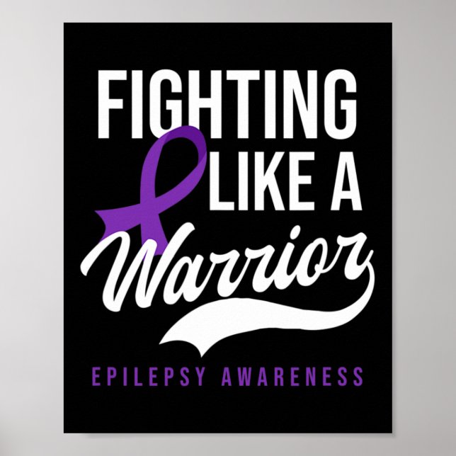 Fighting Like Warrior Design Epilepsy Awareness  Poster (Front)