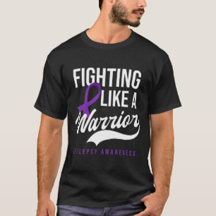 Fighting Like Warrior Design Epilepsy Awareness T-Shirt