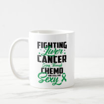 Fighting Liver Cancer Awareness Gift Coffee Mug