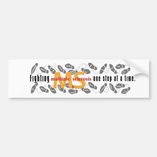 Fighting MS One Step At A Time Bumper Sticker