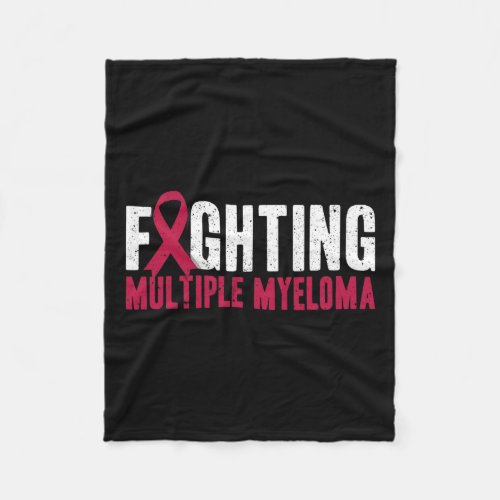 Fighting Multiple Myeloma Support  Fleece Blanket