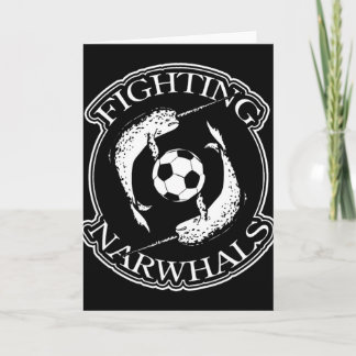 Fighting Narwhals Soccer Card