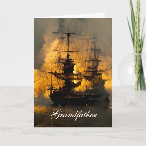 Fighting Ships Classic Grandfather Birthday Card