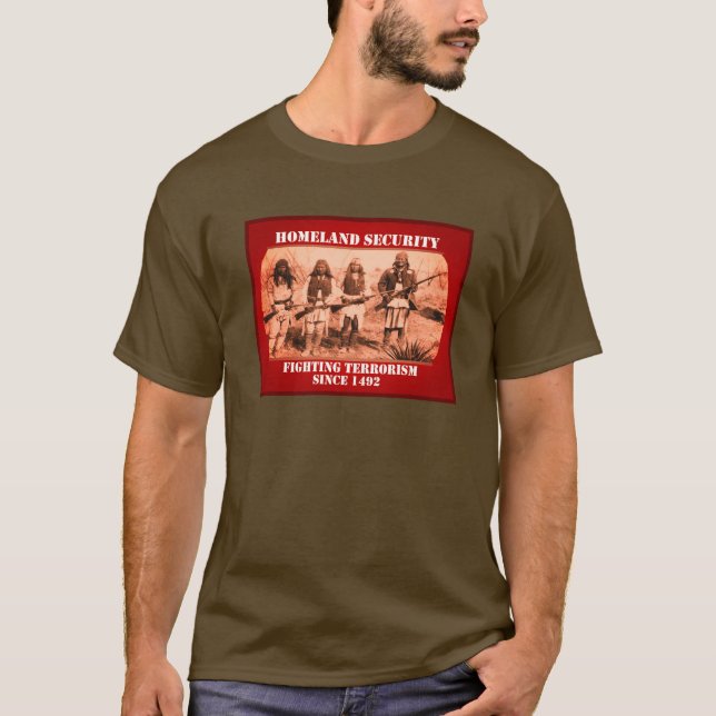 Fighting Terrorism since 1492 T-Shirt (Front)