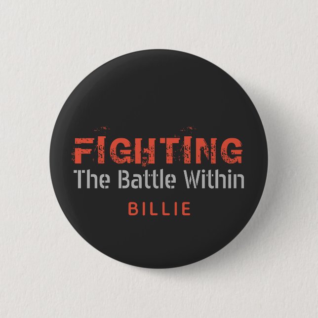 Fighting The Battle Within Button (Front)