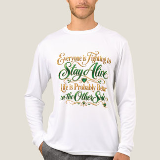 Fighting to Stay Alive Tri-Blend Shirt