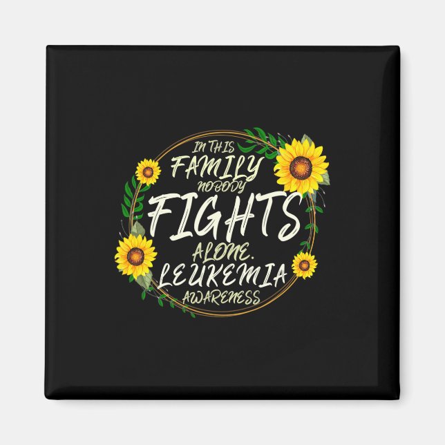 Fights Alone As Leukemia Awareness  Magnet (Front)