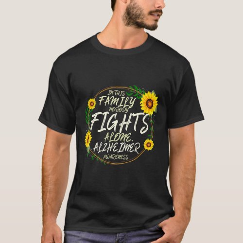 Fights Alone Family Support Alzheimerheimer Awar T_Shirt