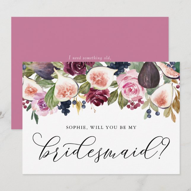 Figs and Autumn Flowers Will You Be My Bridesmaid (Front/Back)