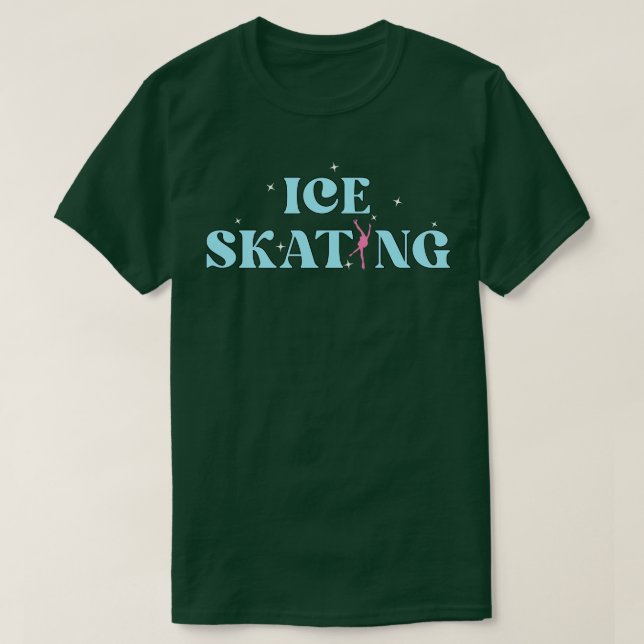 Figure Skating Ice Skating T-Shirt (Design Front)