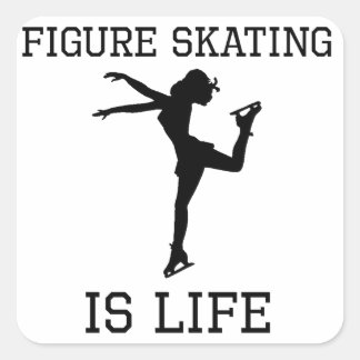 Figure Skating Is Life Square Sticker
