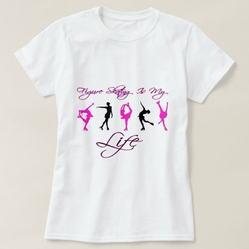 Figure Skating is My Life _ PINK  BLACK T_Shirt