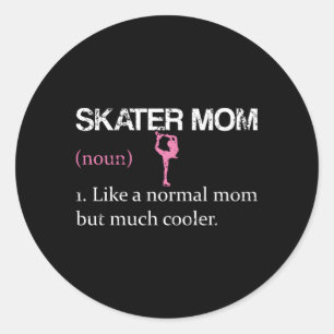 Figure Skating Mum Ice Skate Skater Mom Classic Round Sticker
