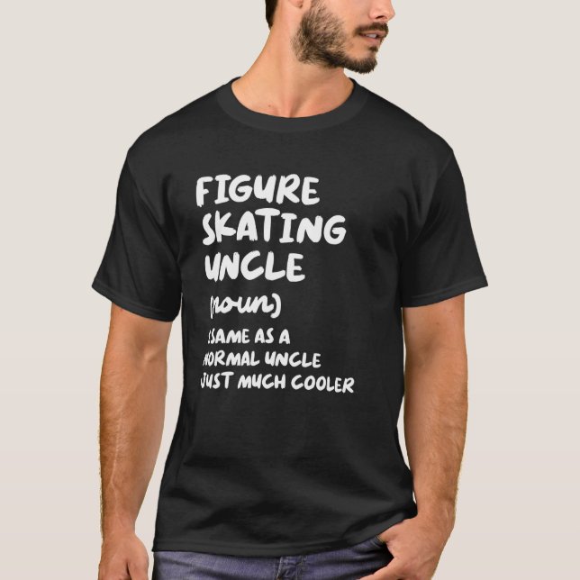 Figure Skating Uncle Definition   Sports T-Shirt (Front)