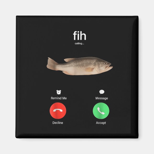 Fih Calling Remind Me Message Decline Accept Phone Magnet (Front)