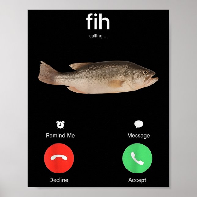 Fih Calling Remind Me Message Decline Accept Phone Poster (Front)