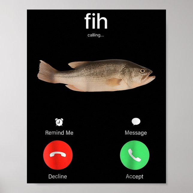 Fih Calling Remind Me Message Decline Accept Phone Poster (Front)