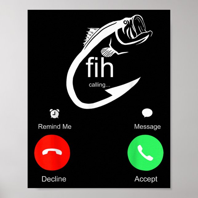 Fih Calling Remind Me Message Decline Accept Phone Poster (Front)