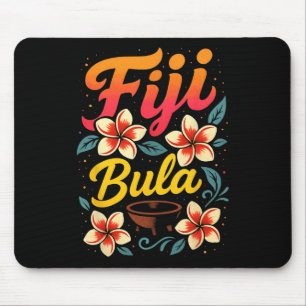 Fiji Bula Tropical Island Vacation Souvenir  Mouse Pad