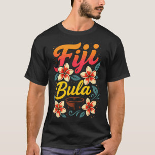 Fiji Bula Tropical Island Vacation Souvenir T-Shirt