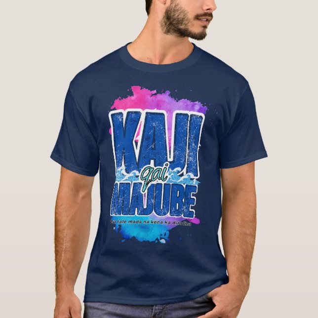 Fiji Kaji Qai Majube – Fijian Vibes Tee (Front)