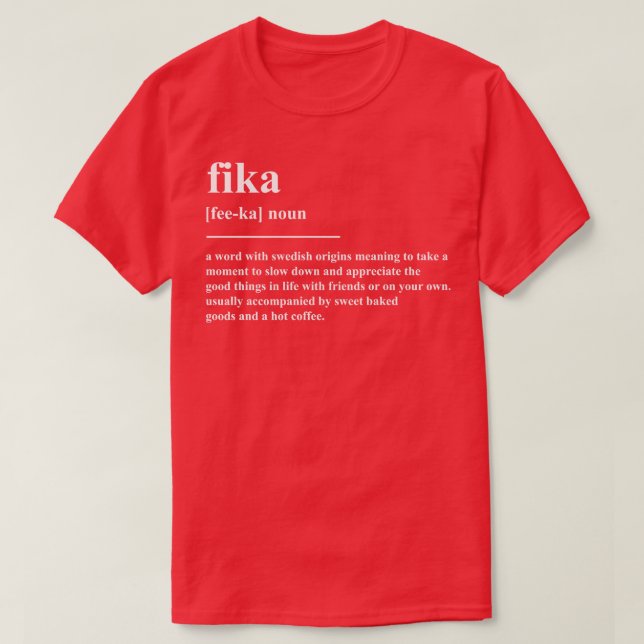 Fika Definition T-Shirt (Design Front)