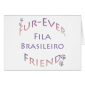 Fila Brasileiro Furever (Front Horizontal)