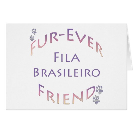Fila Brasileiro Furever (Front Horizontal)