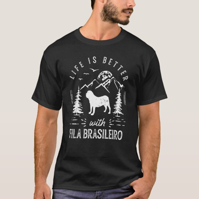 Fila Brasileiro Life Better Mom Dad Dog T-Shirt (Front)